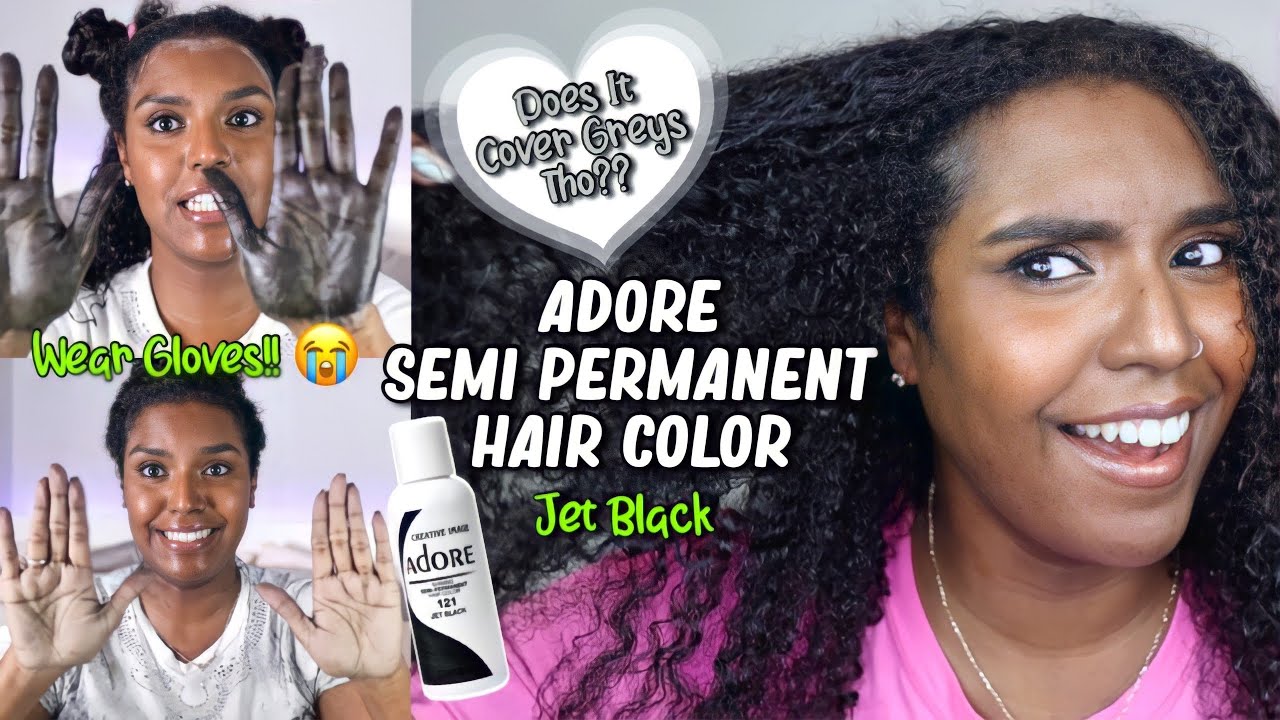 Dyeing My Natural Hair With Adore Semi Permanent Hair Color In Jet Black | Does it cover greys? 🤔