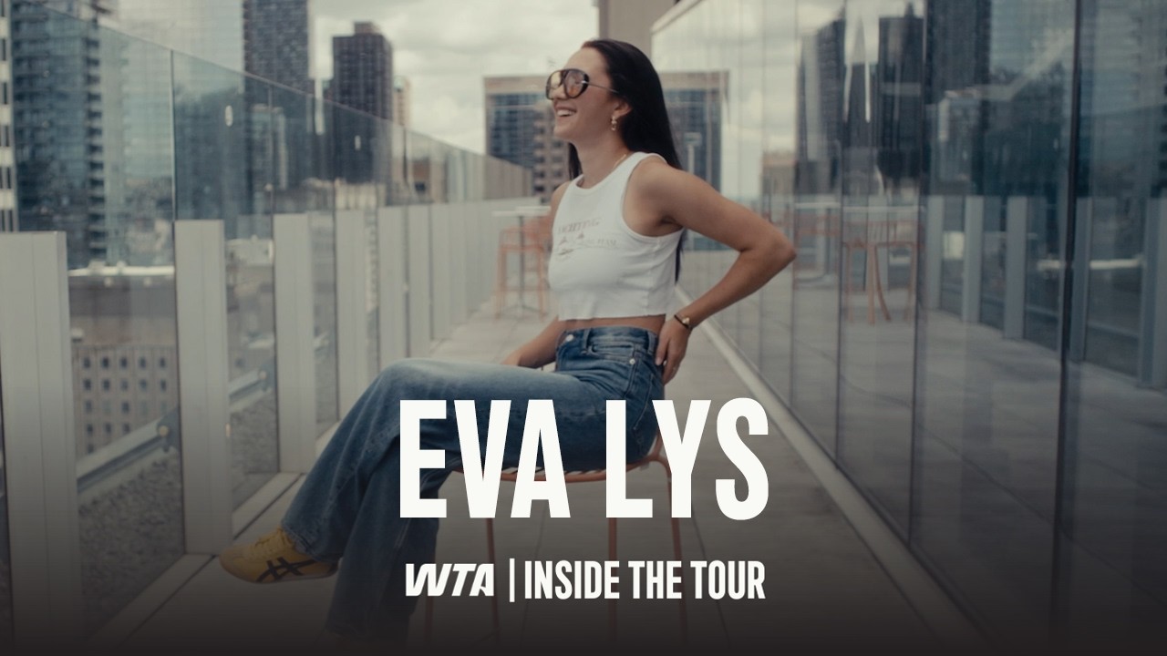 Eva Lys on Balancing Hard Work and Expressing Creativity | WTA Inside the Tour