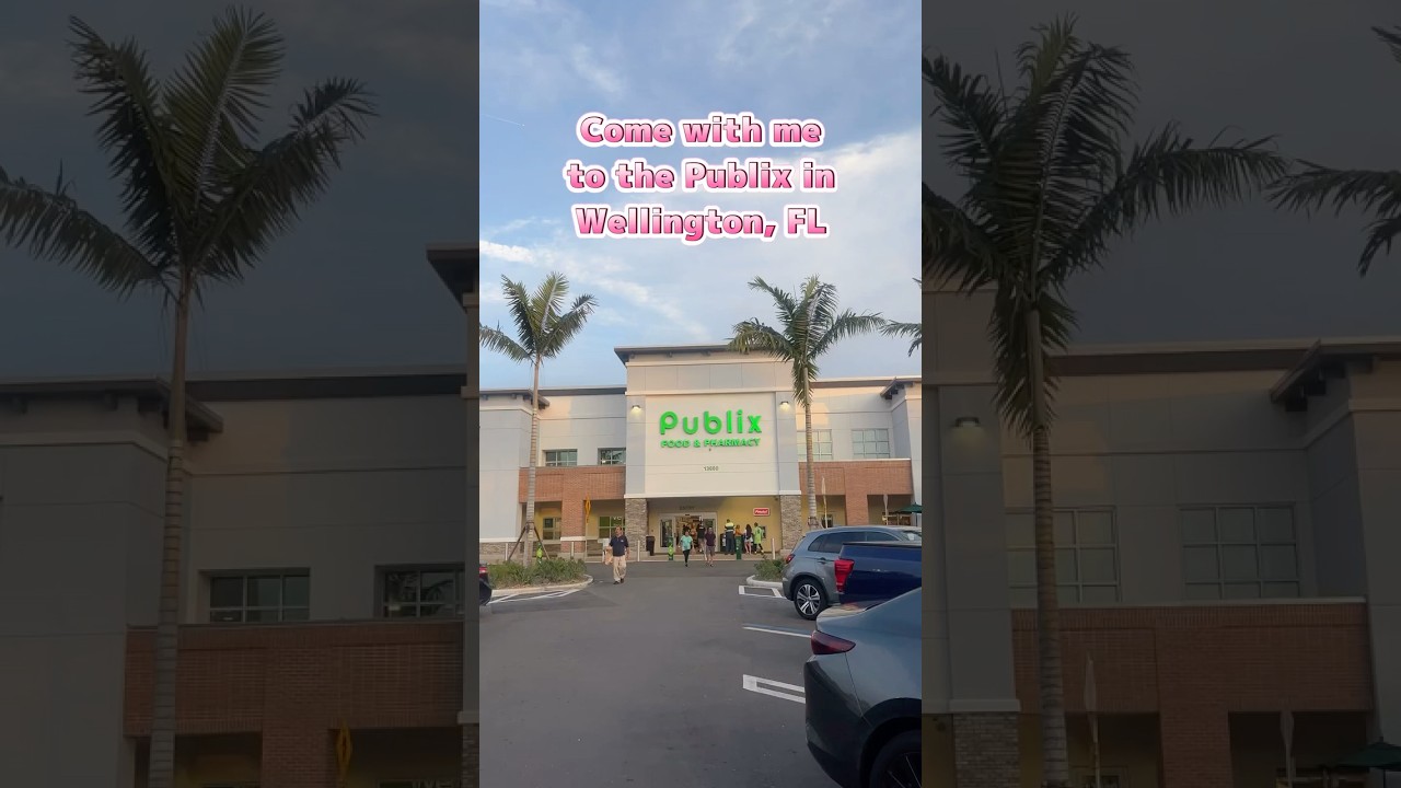 Publix in Wellington, FL 🛒#southflorida #publix #wellingtonfl #westpalmbeach #floridalocal