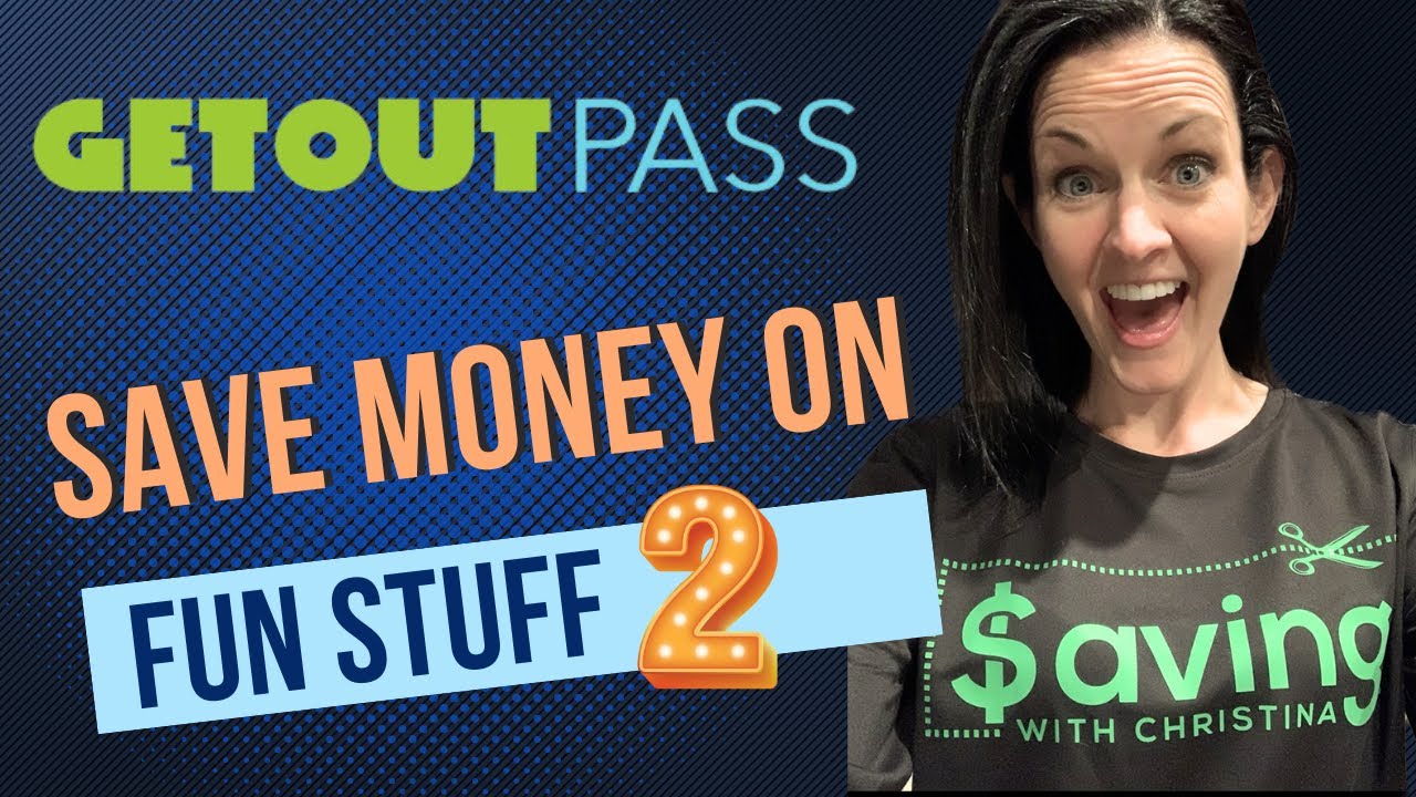 GetOutPass | 🔥Huge Savings on Fun Stuff🔥 | Giveaway
