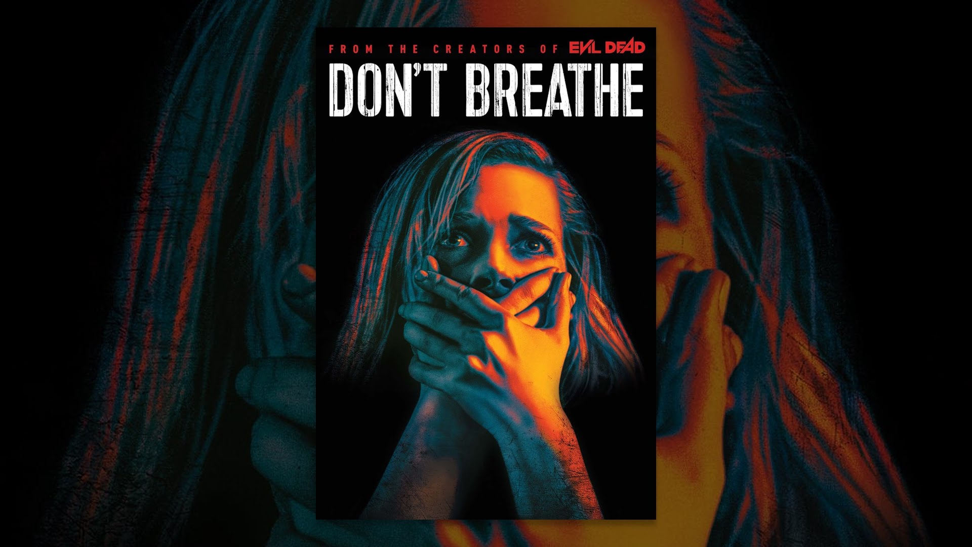 Don't Breathe