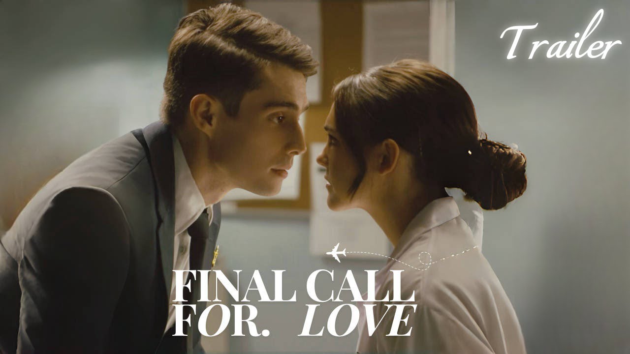 【Trailer】'Final Call for Love' - Perhaps their love and hate were destined by fated. #billionaire