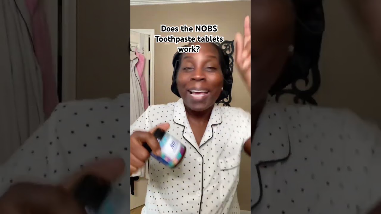 Do NOBS toothpaste tablets work?